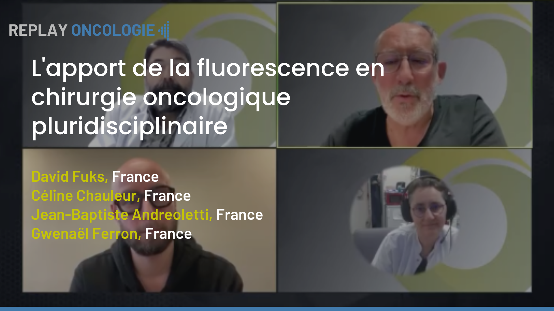 L'apport de la fluorescence en chirurgie oncologique pluridisciplinaire