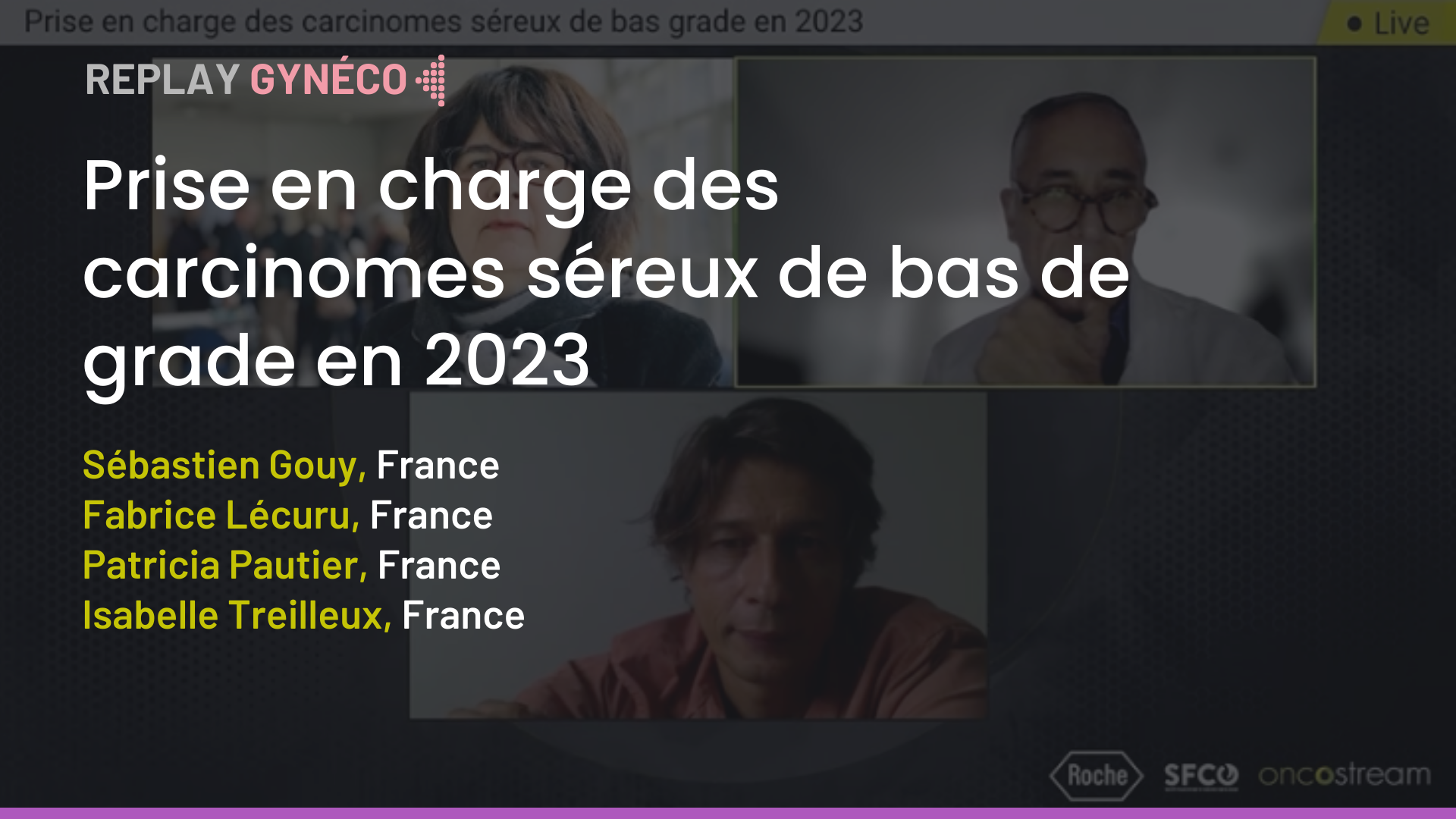 Prise en charge des carcinomes séreux de bas grade en 2023